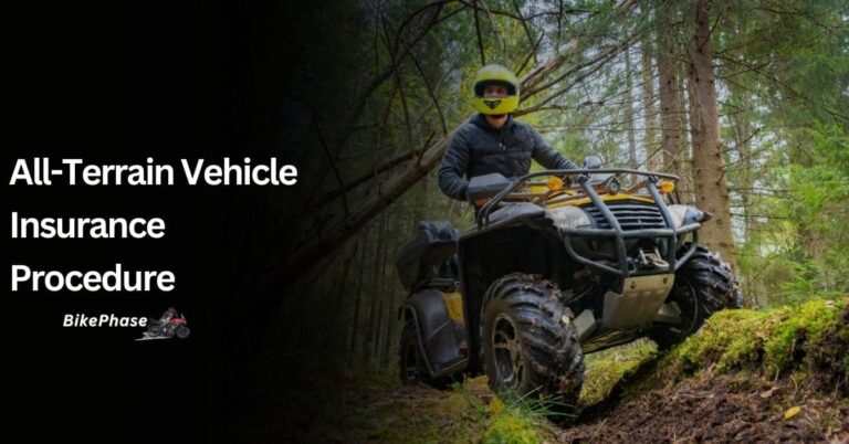 All-Terrain Vehicle Insurance Procedure – Your Ultimate Guide!