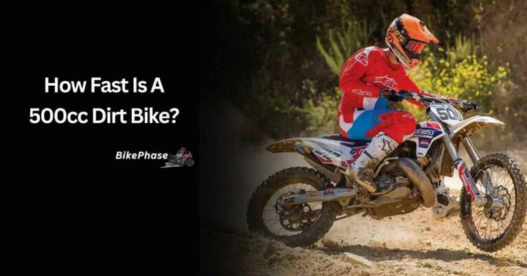 How Fast Is A 500cc Dirt Bike? – Check In 2024!